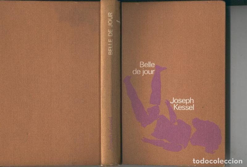 Libros: Circulo de Lectores: Belle de jour - Joseph Kessel - Foto 1