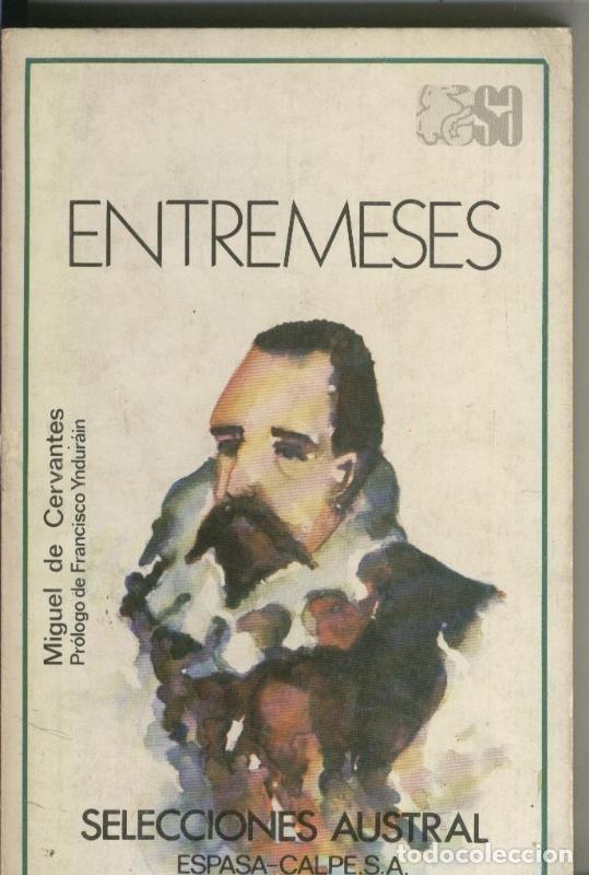 Libri di seconda mano: Selecciones Austral numero 005: Entremeses - Miguel de Cervantes