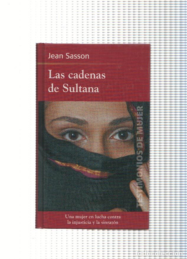 Libri di seconda mano: Las cadenas de Sultana - Jean Sasson