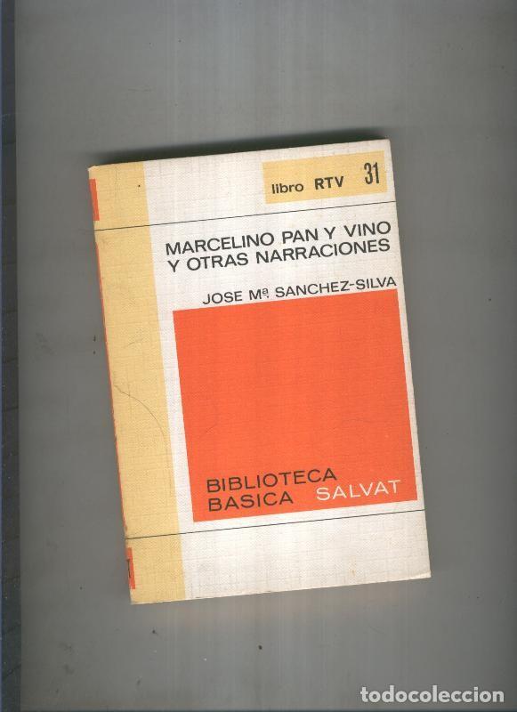 Libri di seconda mano: Biblioteca Basica Salvat libro RTV numero 031:Marcelino pan y vino y otras narraciones(numerado 1 en