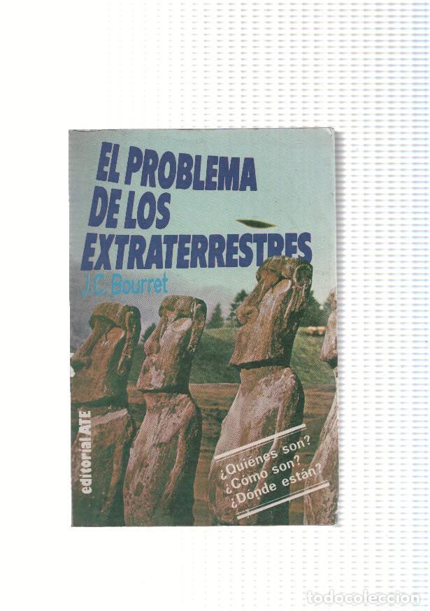 Libros: El Problema De Los Extraterrestres - J.C.Bourret - Foto 1
