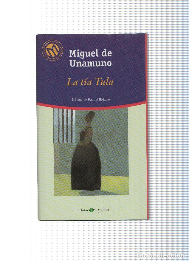Libros: La tia Tula - Miguel de Unamuno - Foto 1