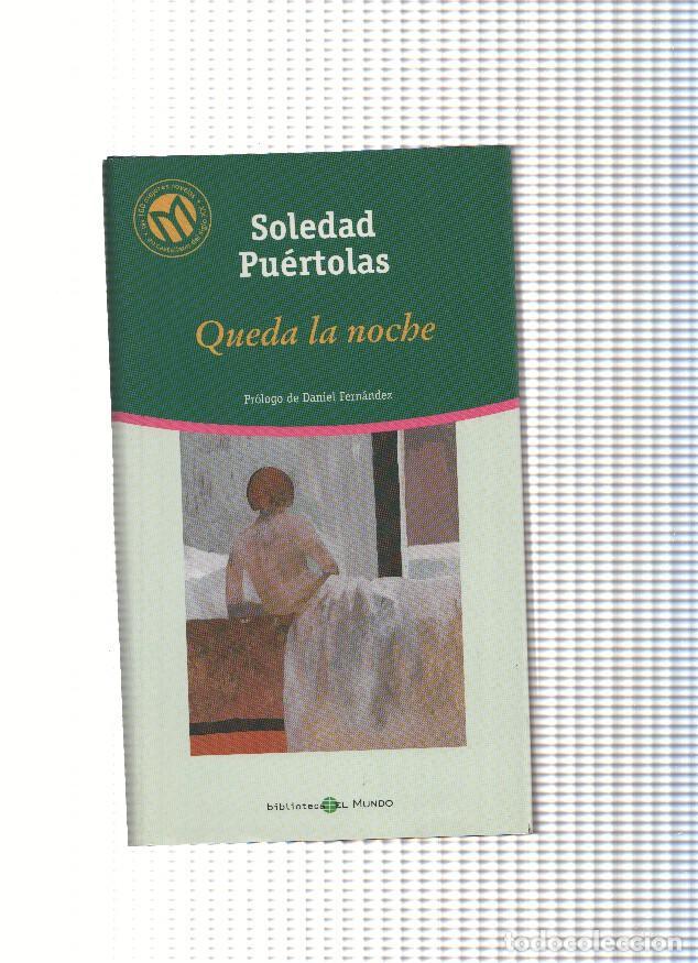 Libros: Queda la noche - Soledad Puertolas - Foto 1