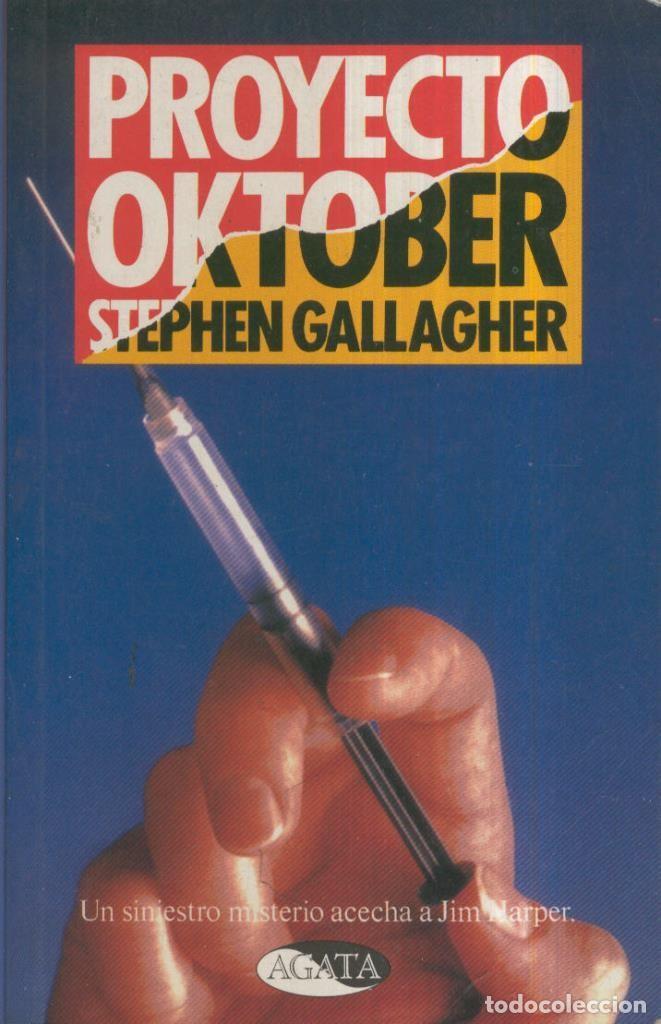 Libros: Proyecto Oktober - Stephen Gallagher - Foto 1