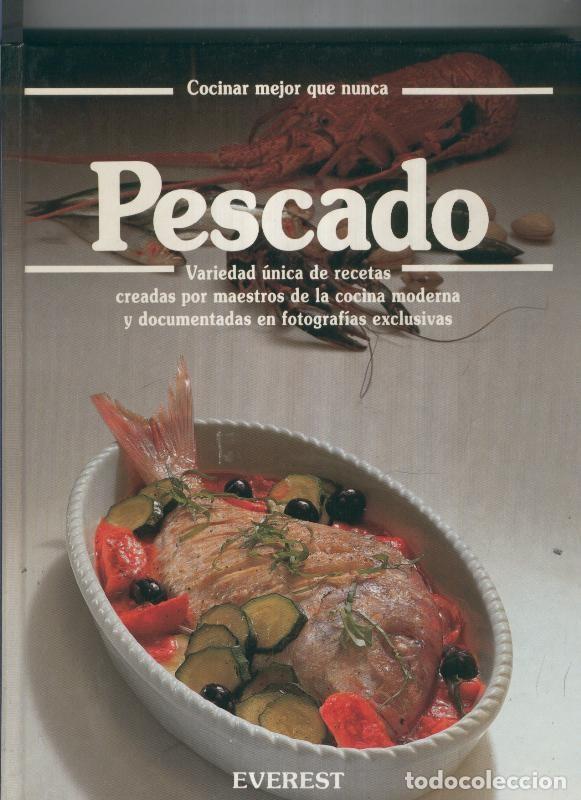 B&uuml;cher: Cocinar mejor que nunca: Pescado - varios