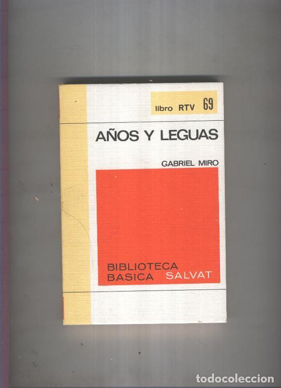 B&uuml;cher: Biblioteca Basica Salvat libro RTV numero 069: A&ntilde;os y leguas(numerado 1 en interior cubierta) - Gabr