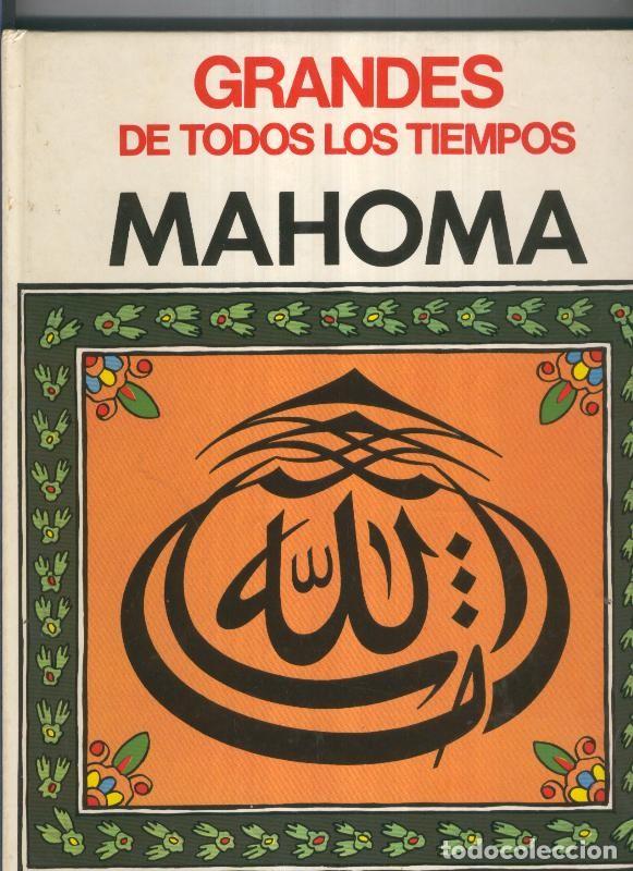 B&uuml;cher: Grandes de todos los tiempos: Mahoma - varios