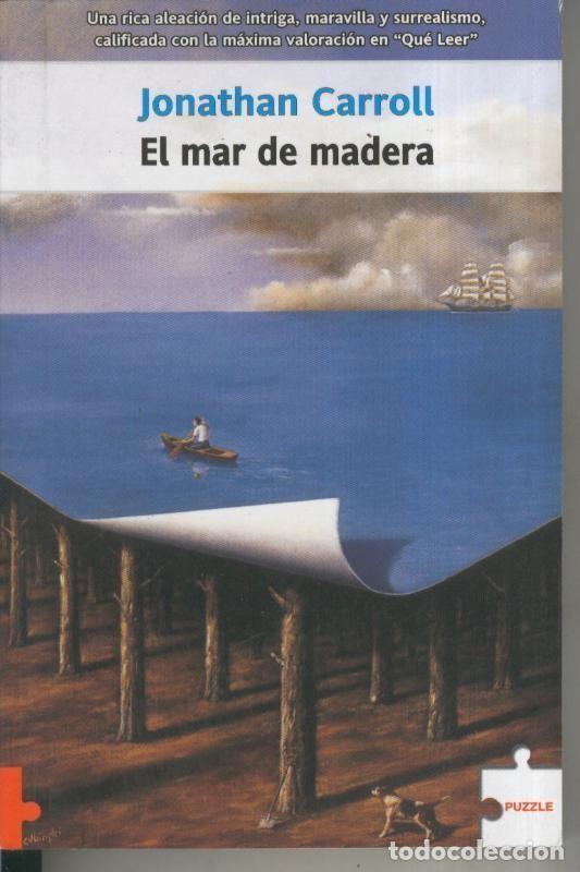 Libros: Puzzle numero 079: El mar de madera - Jonathan Carroll - Foto 1
