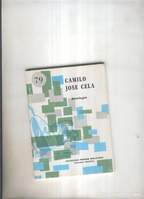 Livres: Antologia de Camilo Jose Cela - Camilo Jose Cela