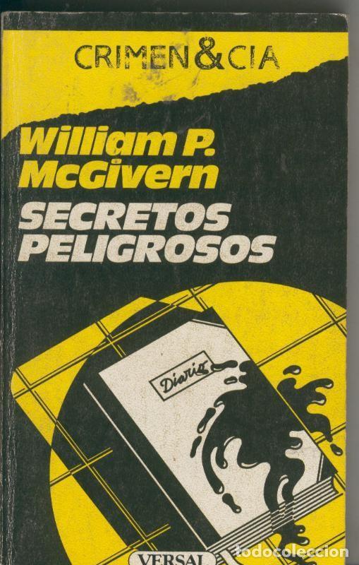 Libros: Secretos peligrosos - William P. McGivern - Foto 1