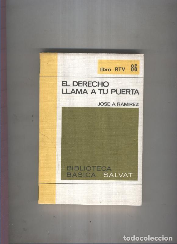 B&uuml;cher: Biblioteca Basica Salvat libro RTV numero 086:El derecho llama a tu puerta (numerado 1 en interior c
