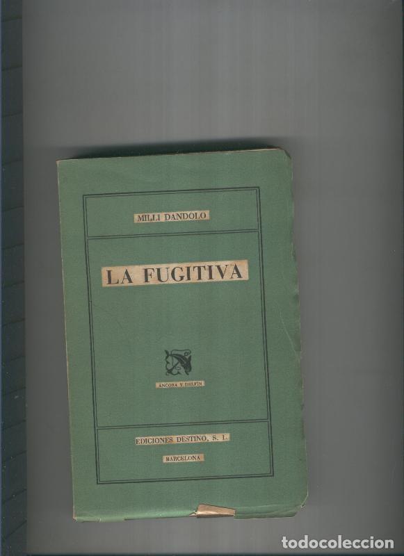 Libros: La fugitiva - Milli Dandolo - Foto 1