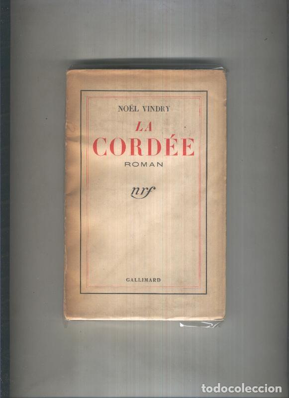 Libros: La Cordee - Noel Vindry - Foto 1