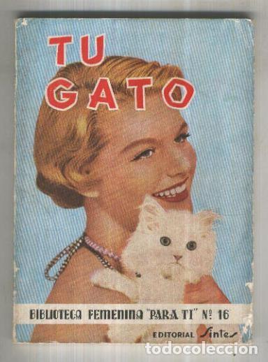 Libri di seconda mano: Biblioteca Femenina para ti numero 16: Tu Gato - Laura Garlbar