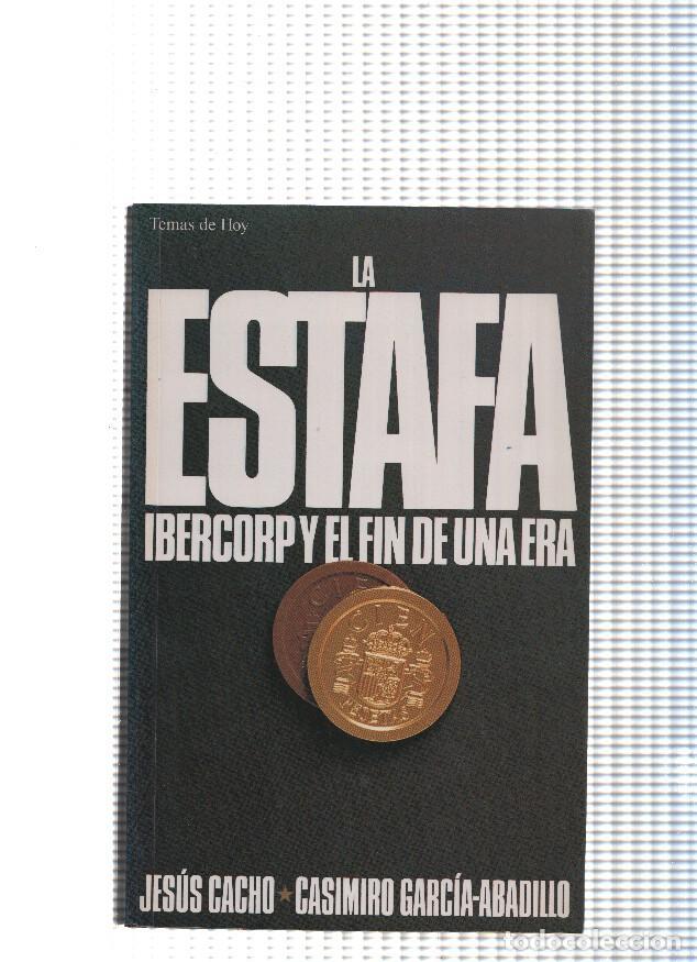 Libros: La estafa - Jesus Cacho, Casimiro Garcia - Foto 1
