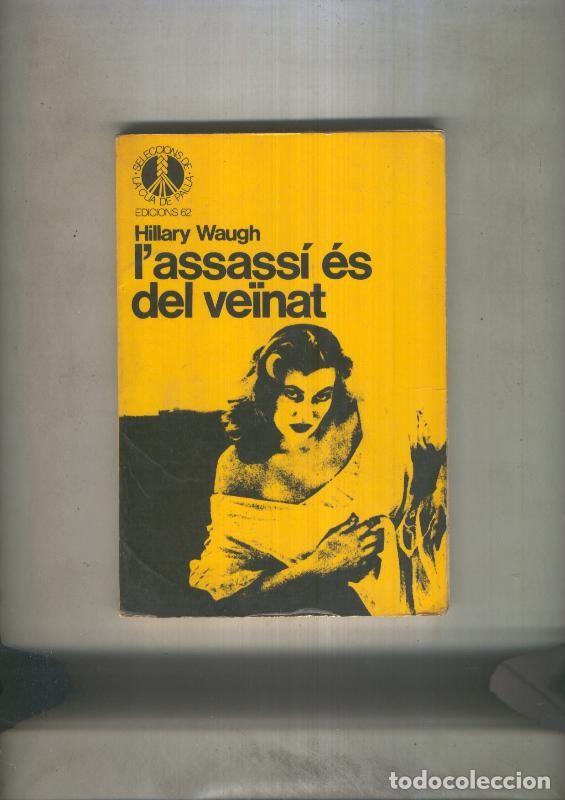 Libri di seconda mano: La cua de palla numero 008: L assassi es del veinat - Hillary Waugh