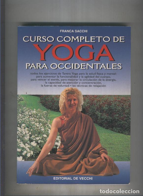 Libros: Curso completo de Yoga para Occidentales - Franca Sacchi