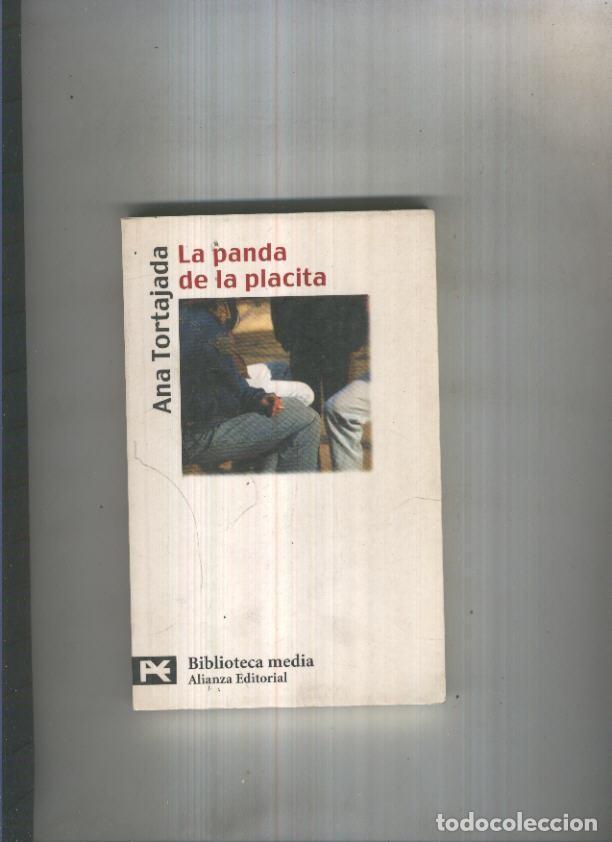 Libros: La panda de la placita - Ana Tortajada - Foto 1
