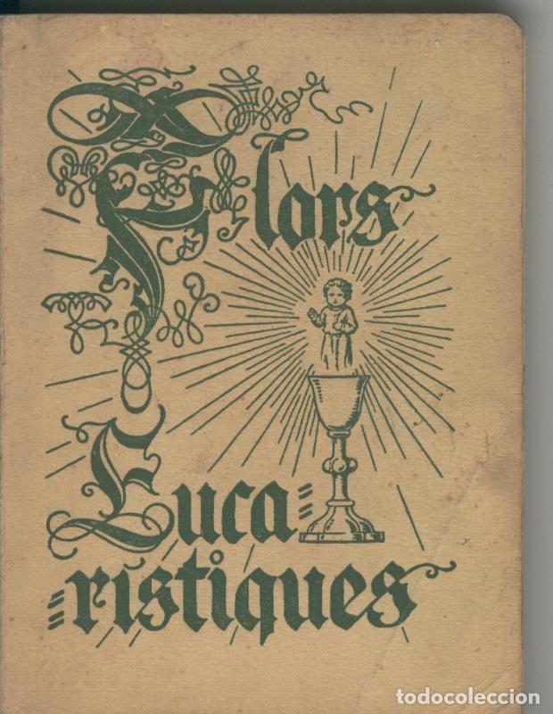 Libros: Flors eucaristiques - P. Zacarias de Llorens - Foto 1