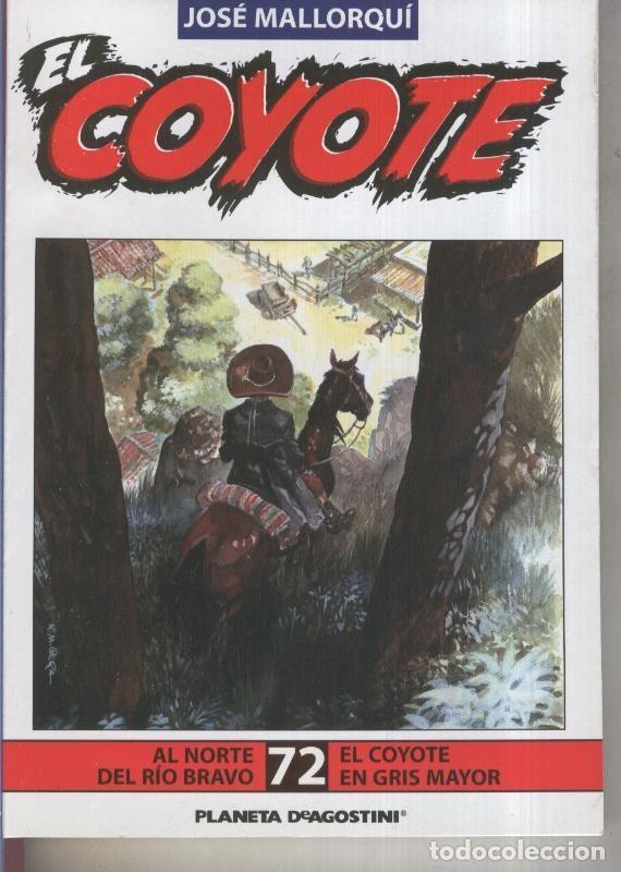 B&uuml;cher: El Coyote edicion 2003 numero 72 - Jose Mallorqui