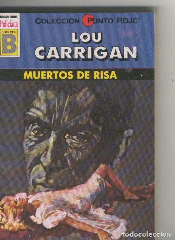 books: Punto Rojo: Muertos de risa - Lou Carrigan