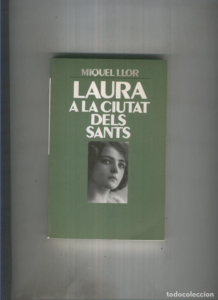 books: Laura a la ciutat dels sants - Miquel Llor