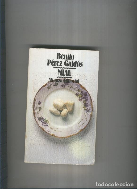 Libros: Miau - Benito Perez Galdos - Foto 1