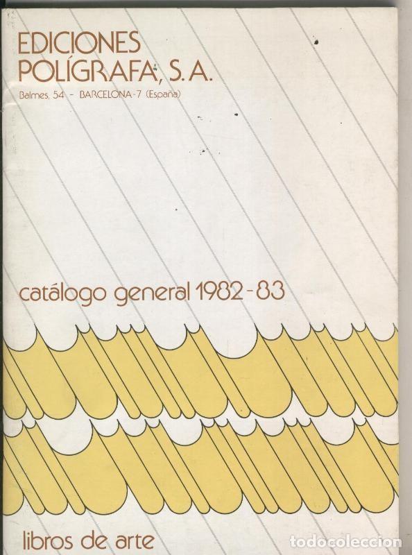 Libros: Ediciones Poligrafa: Catalogo general 1982-1983 - Varios - Foto 1