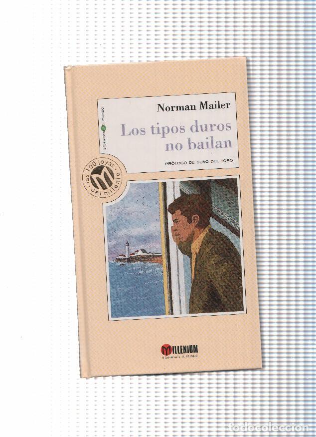 Libros: Los tipos duros no bailan - Normal Mailer - Foto 1