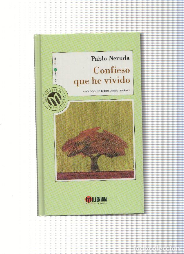 Libros: Confieso que he vivido - Pablo Neruda - Foto 1