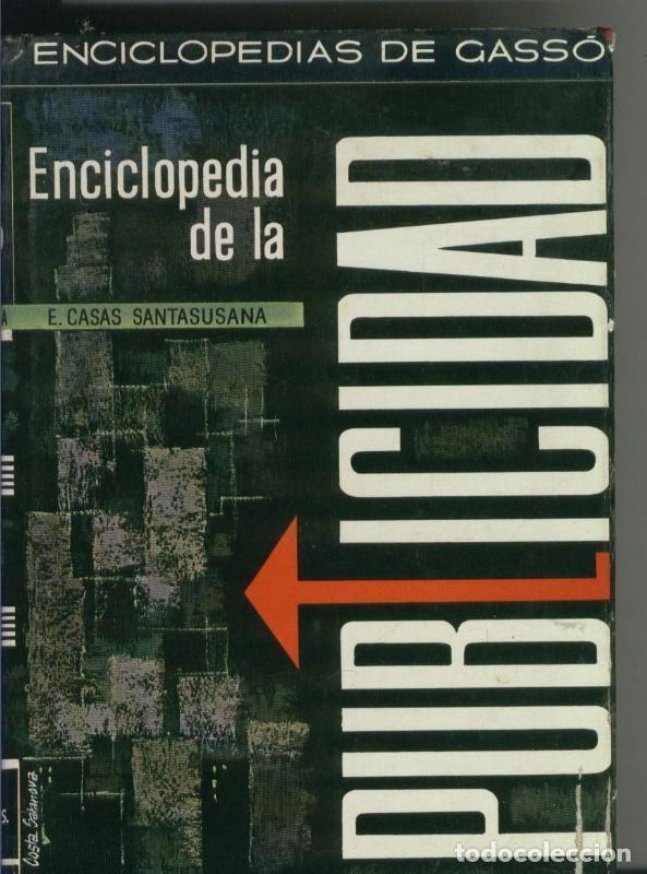 Libri di seconda mano: Enciclopedia de la publicidad - E. Casas Santasusana
