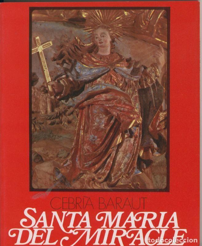 Livres: Santa Maria del Miracle - Cebria Baraut