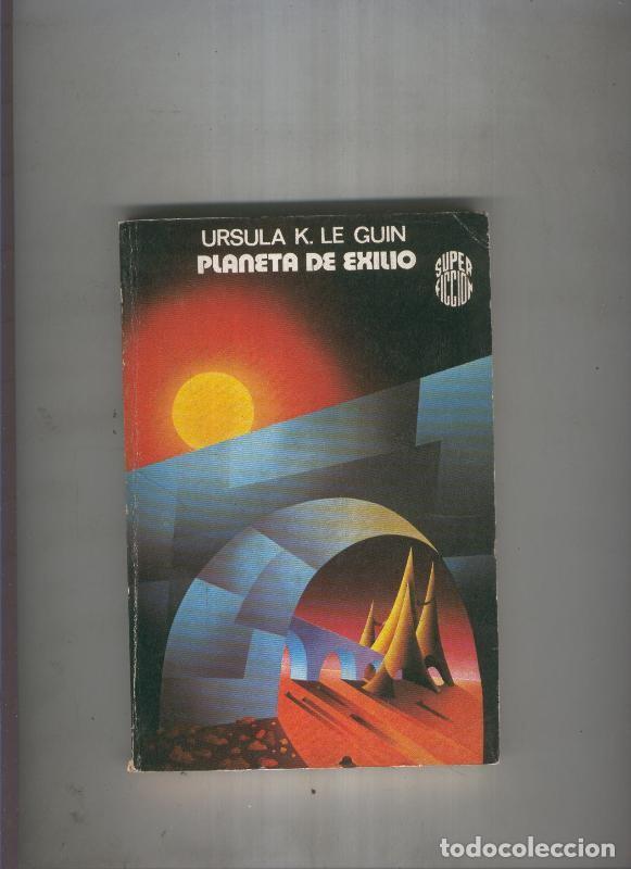 Libros: Planeta de exilio - Ursula K. Le Guin - Foto 1