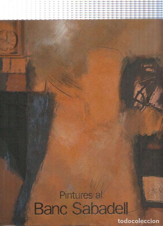 Libros: Pintures al Banc Sabadell - varios - Foto 1