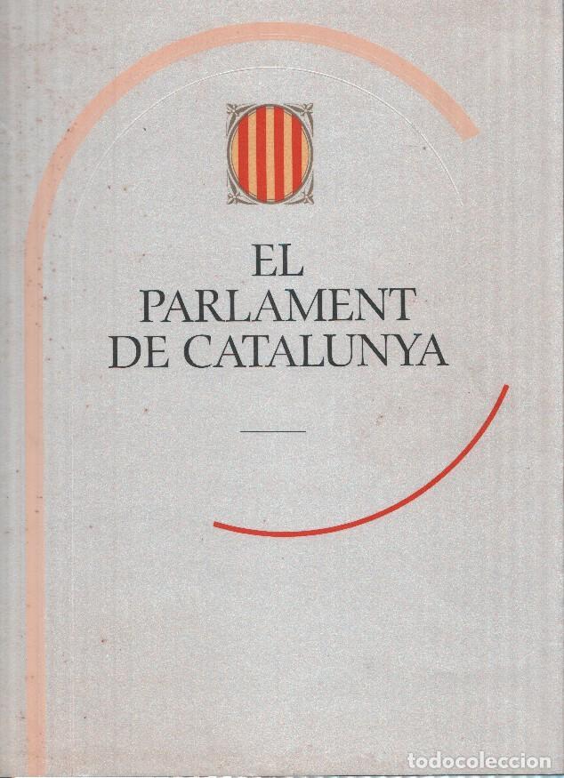 Libros: El Parlament de Catalunya - varios - Foto 1
