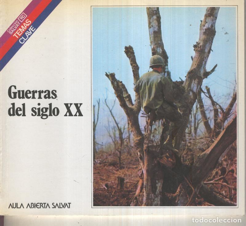 B&uuml;cher: Temas Clave numero 022: Guerras del siglo XX - Angel Leon Conde