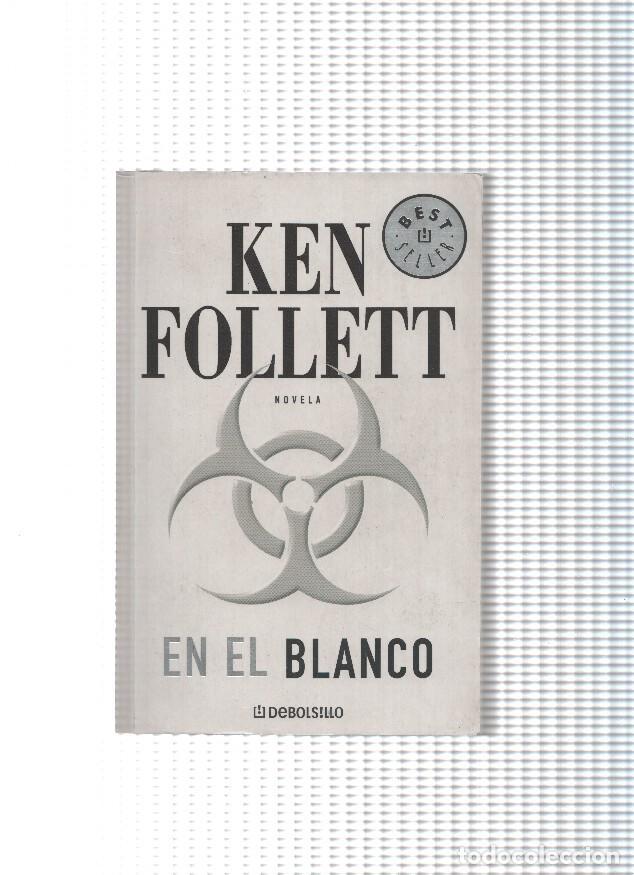 Libros: Best Seller: En el blanco - Ken Follett - Foto 1