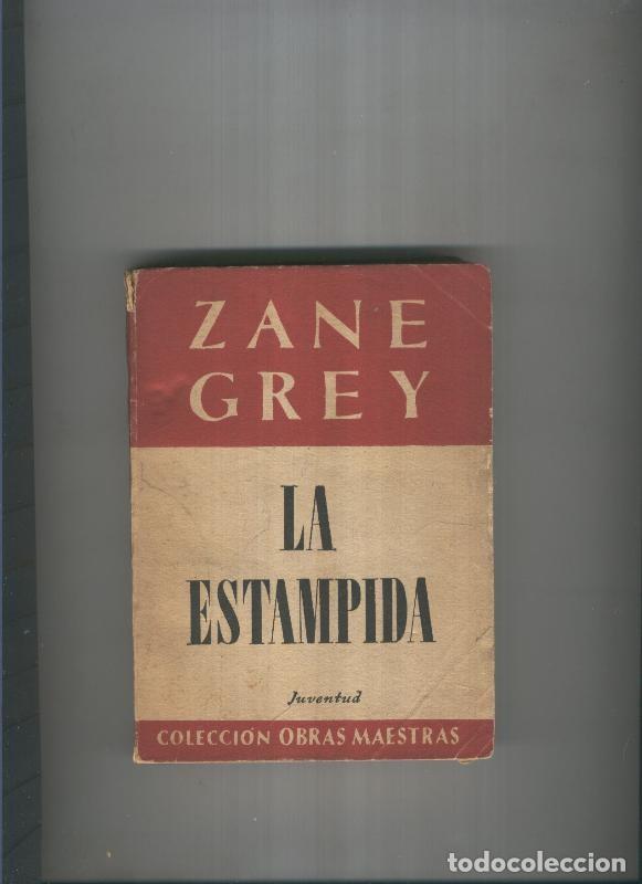 Libros: La estampida - Zane Grey - Foto 1