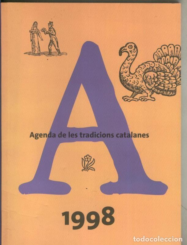 B&uuml;cher: Agenda de les tradicions catalanes 1998 - Varios
