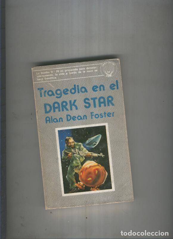 Libros: Tragedia en el Dark Star - Alan Dean Foster - Foto 1