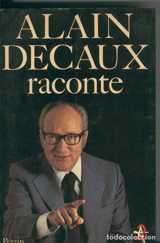Libros: Alain Decaux: Raconte - Alain Decaux - Foto 1