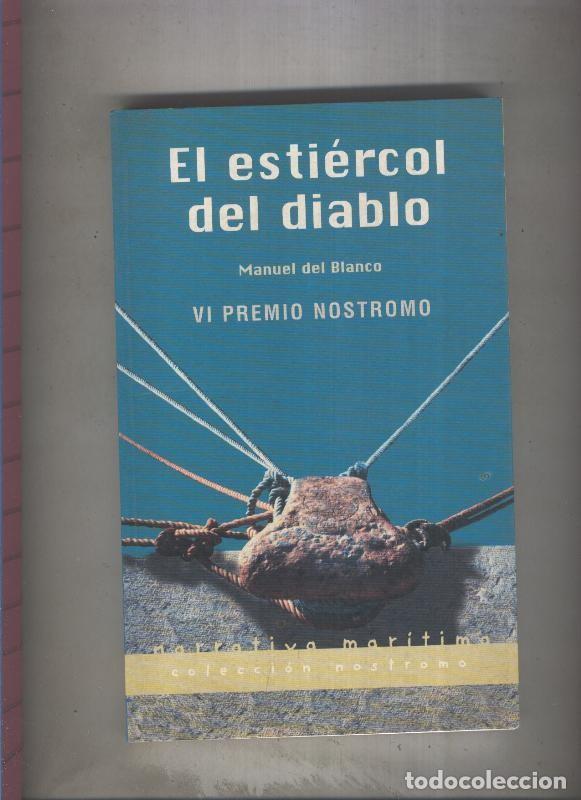Libros: El estiercol del diablo - Manuel del Blanco - Foto 1