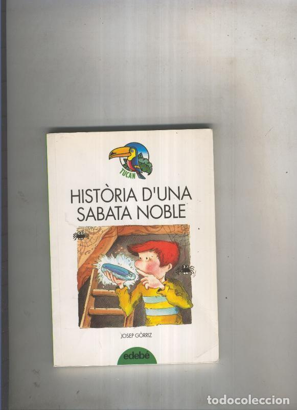 Libros: Historia d una sabata noble - Josep Gorriz - Foto 1