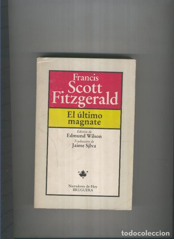 Libros: El ultimo magnate - Francis Scott Fitzgerald - Foto 1