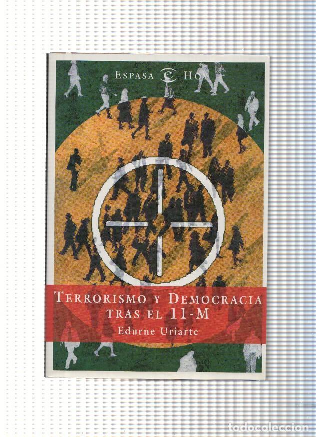 Libros: Terrorismo y Democracia tras el 11-M - Edurne Uriarte - Foto 1