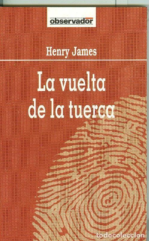 Libros: El Observador numero 057: La vuelta de la tuerca - Henry James