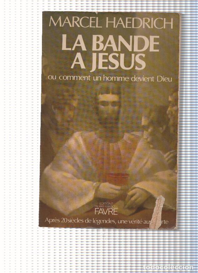 Libros: La bande a Jesus - Marcel Haedrich - Foto 1