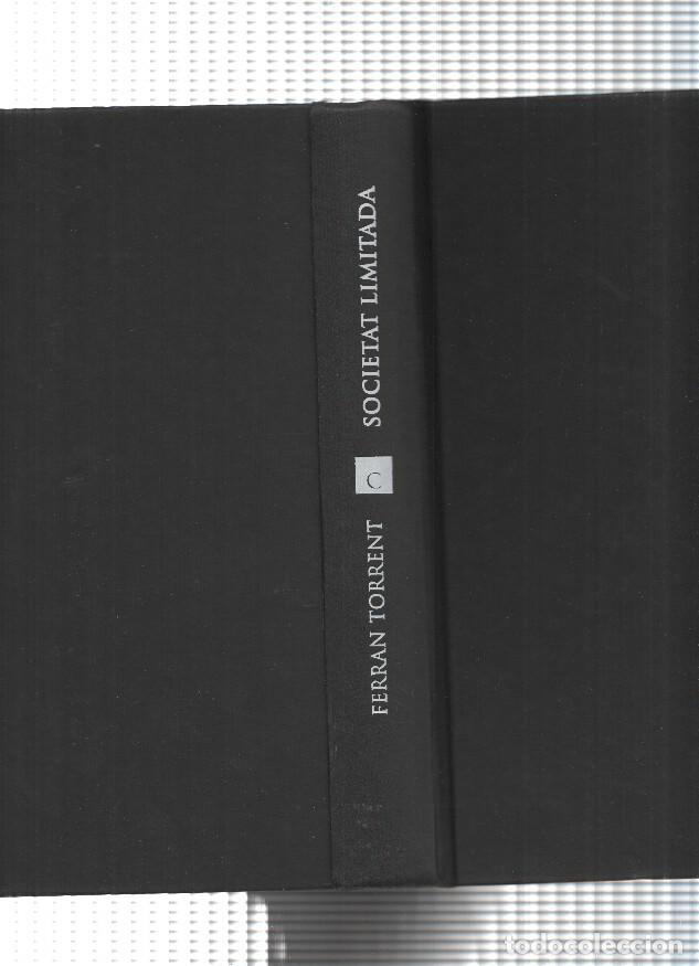 Libros: Societat Limitada - Ferran Torrent - Foto 1