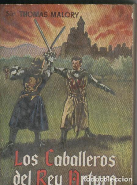 Libri di seconda mano: Enciclopedia Pulga: Los caballeros del rey Arturo - Sir Thomas Malory