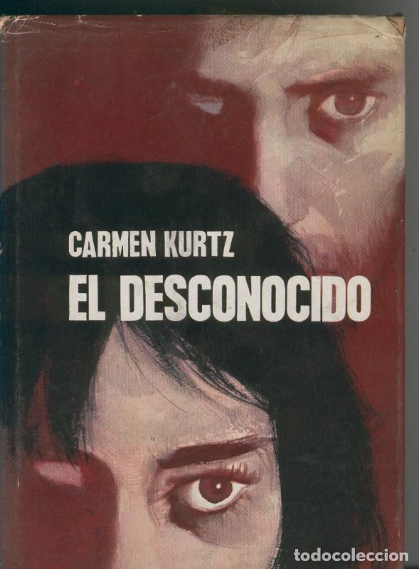 Libros: El Desconocido - Carmen Kurtz - Foto 1
